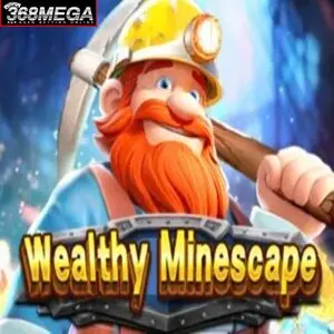 Wealthy Minescape