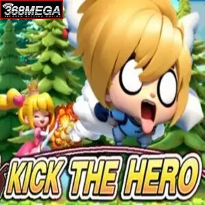 Kick The Hero