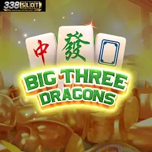 big three dragons