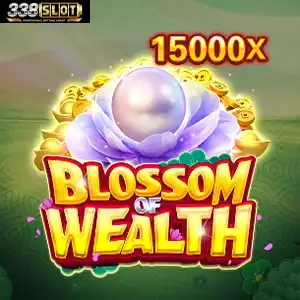 bloosom of wealth