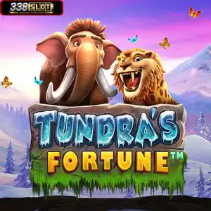 Tundras Fortune