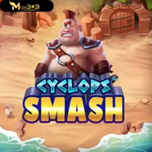 Cyclops smash