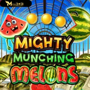 Mighty Much Ing Melons